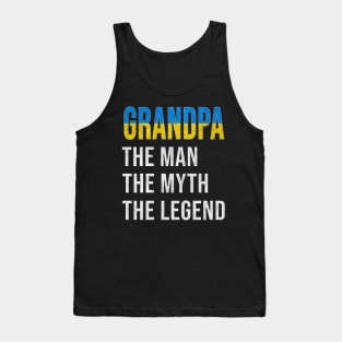 Grand Father Ukrainian Grandpa The Man The Myth The Legend - Gift for Ukrainian Dad With Roots From  Ukraine Tank Top